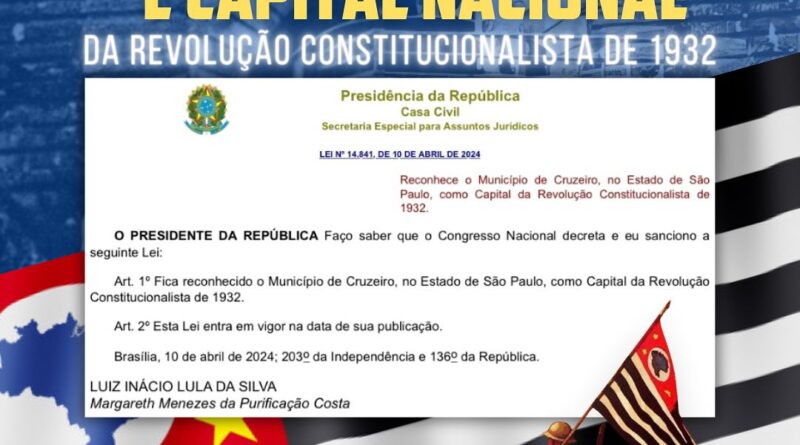 Cruzeiro-SP é reconhecida como a Capital Nacional da Revolução Constitucionalista de 1932