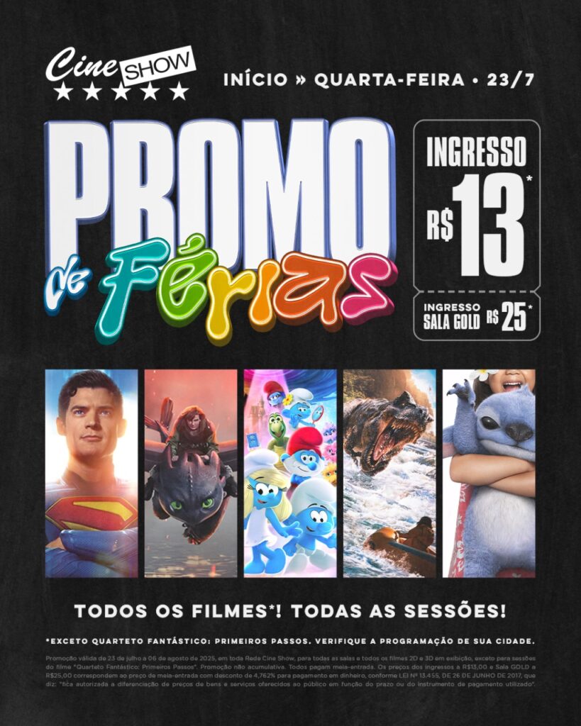 Férias com cinema e pipoca? O Cine Show tem a programação perfeita pra você!