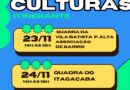 Revelando Culturas Itinerante chega aos bairros de Cruzeiro/SP neste fim de semana