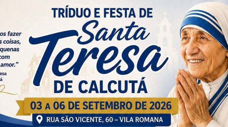 Tríduo e festa de Santa Teresa de Calcutá acontecem na Vila Romana, em Cruzeiro